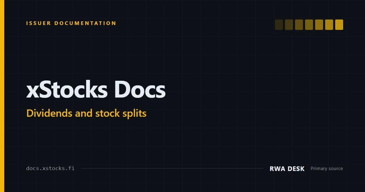 xStocks: Dividends and Stock Splits