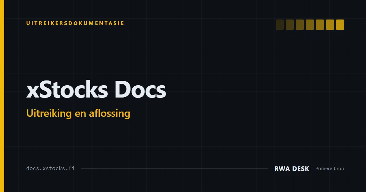 xStocks: uitreiking en aflossing