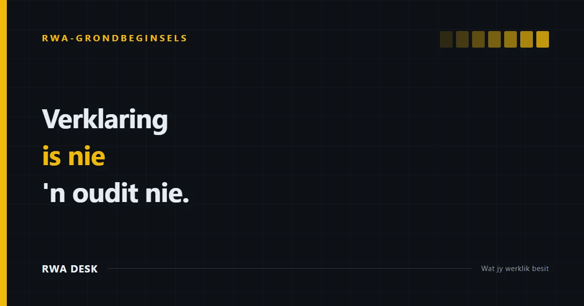 'n Verklaring is nie 'n oudit nie, en nie een bewys solvensie nie