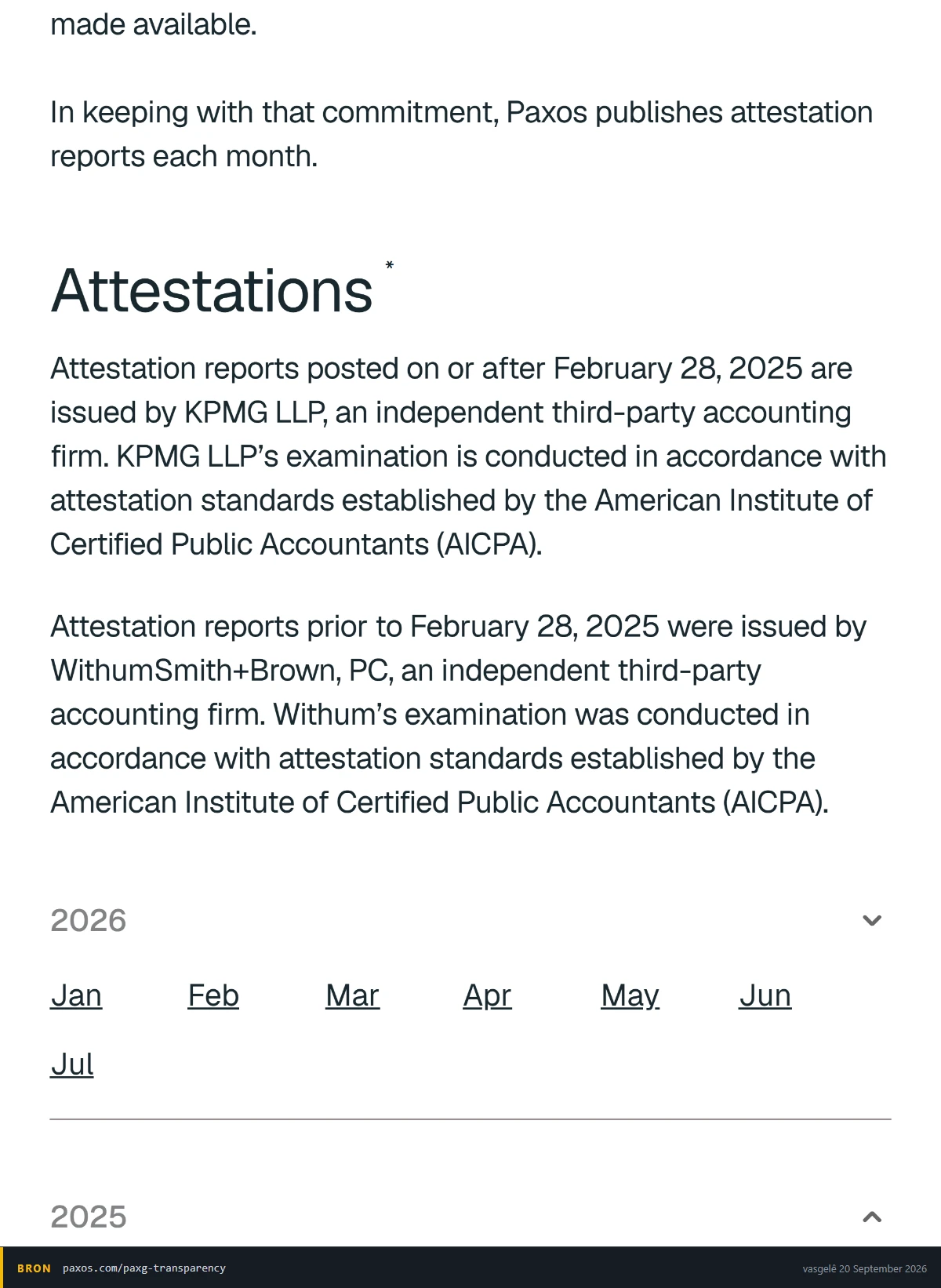 Paxos se PAXG-deursigtigheidsbladsy wat sê verklaringsverslae vanaf 28 Februarie 2025 word deur KPMG LLP onder die verklaringstandaarde van die American Institute of Certified Public Accountants uitgereik, bo 'n maandelikse lys van 2026-verslae
