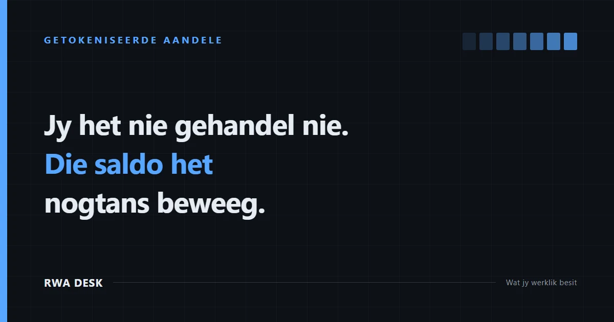 Jou tokensaldo het sonder 'n handel verander